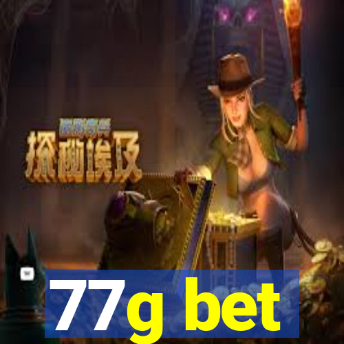 77g bet